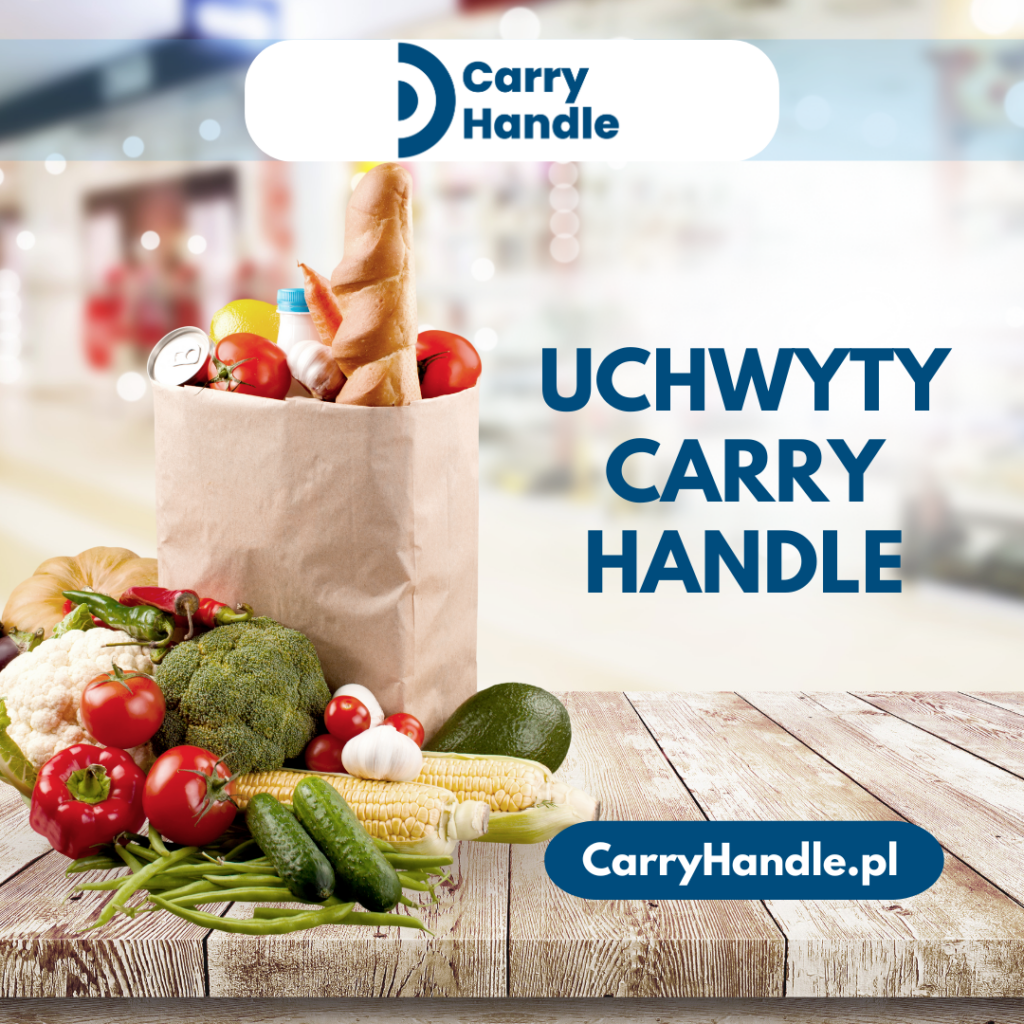 Uchwyty Carry Handle – Innowacyjne i Funkcjonalne Rozwiązanie w Branży Opakowaniowej